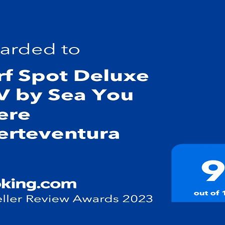 Surf Spot Deluxe Ftv By Sea You There Fuerteventura Corralejo Luaran gambar